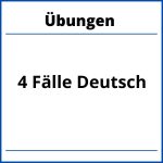 4 Fälle Deutsch Übungen Mit Lösungen