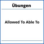 Allowed To Able To Übungen