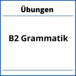 B2 Grammatik Übungen Mit Lösungen
