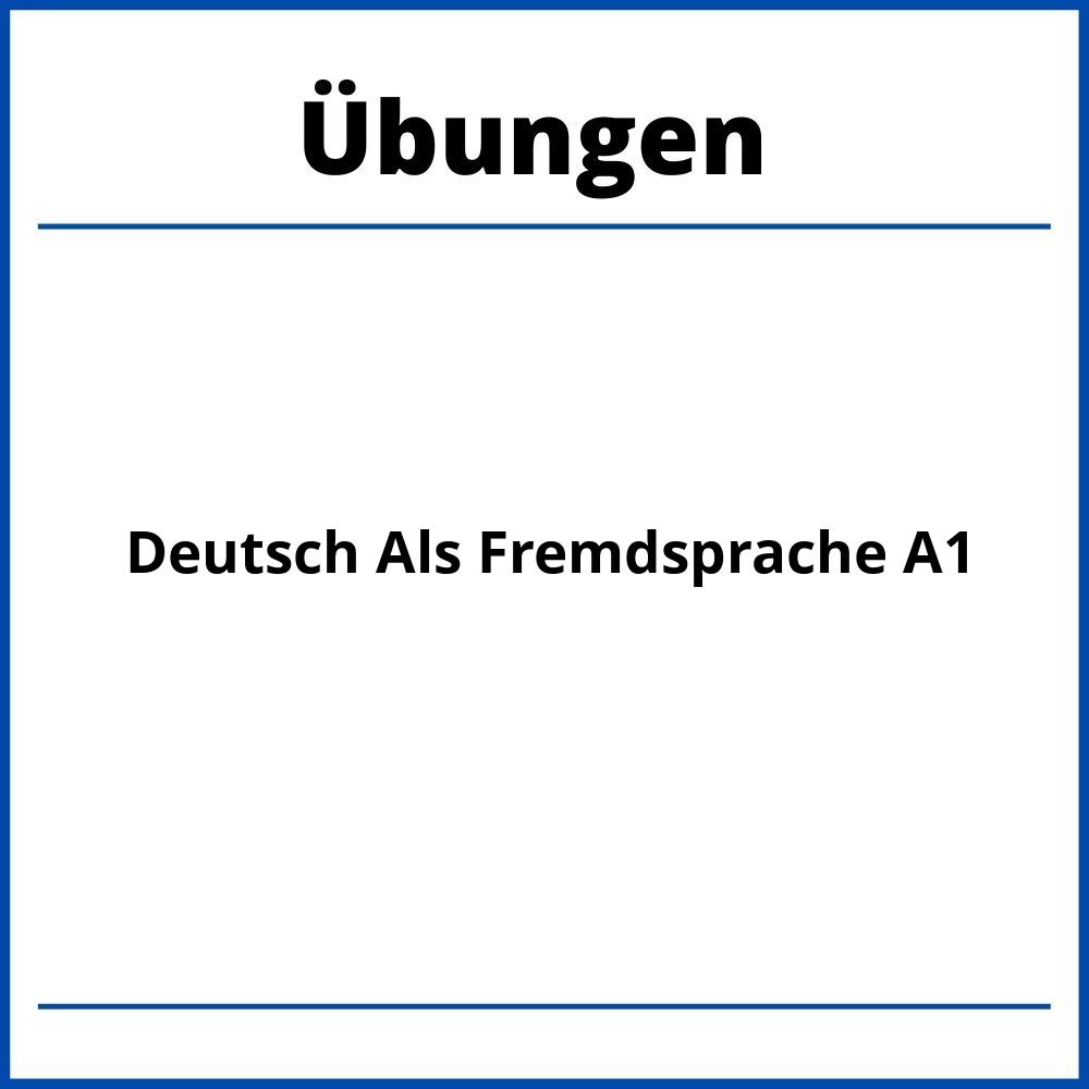 Deutsch Als Fremdsprache Übungen A1