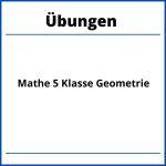 Mathe 5. Klasse Geometrie Übungen