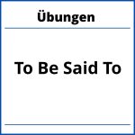 To Be Said To Übungen